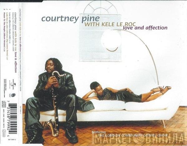 Kele Le Roc, Courtney Pine, London Community Gospel Choir - Love And Affection