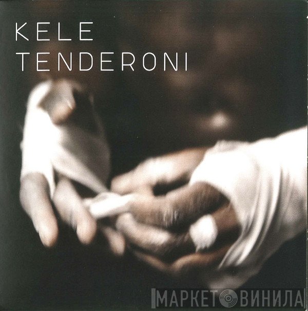Kele Okereke - Tenderoni