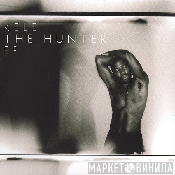 Kele Okereke  - The Hunter EP
