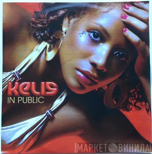 Kelis Feat. Nas  - In Public