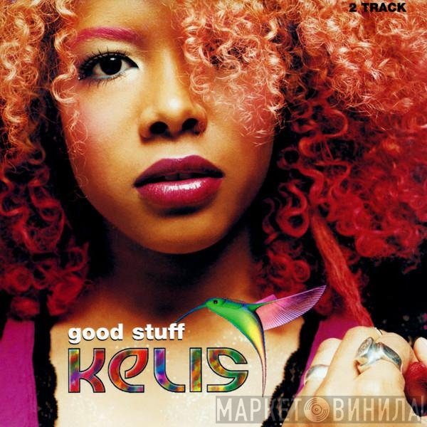Kelis  - Good Stuff