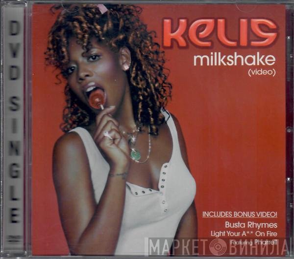 Kelis  - Milkshake
