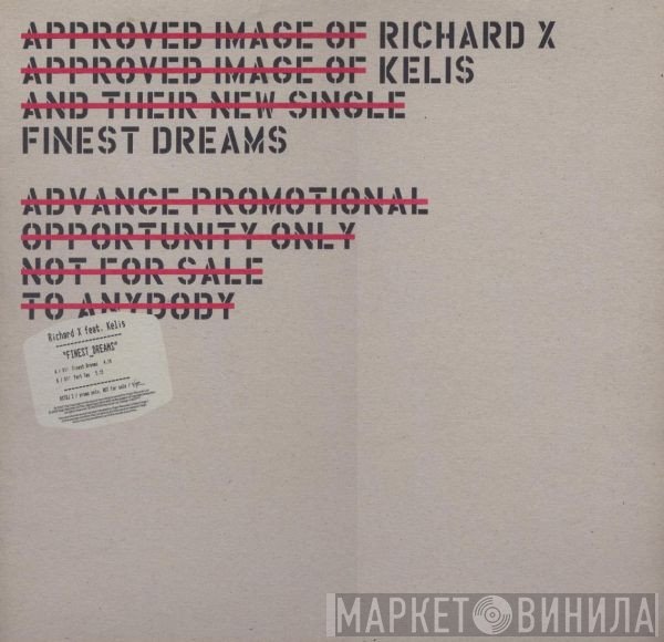 Kelis, Richard X - Finest Dreams