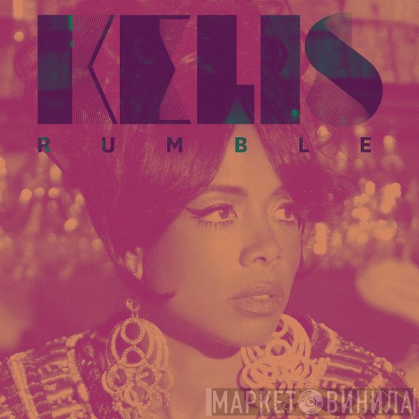 Kelis  - Rumble