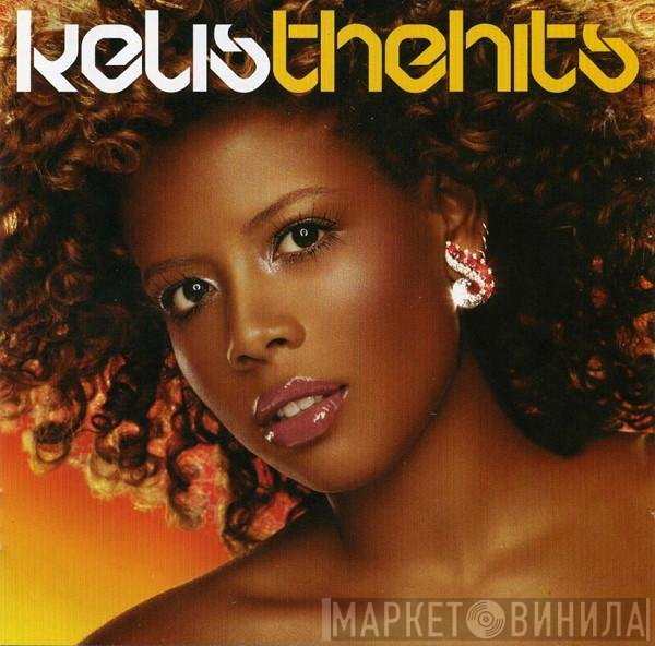 Kelis  - The Hits