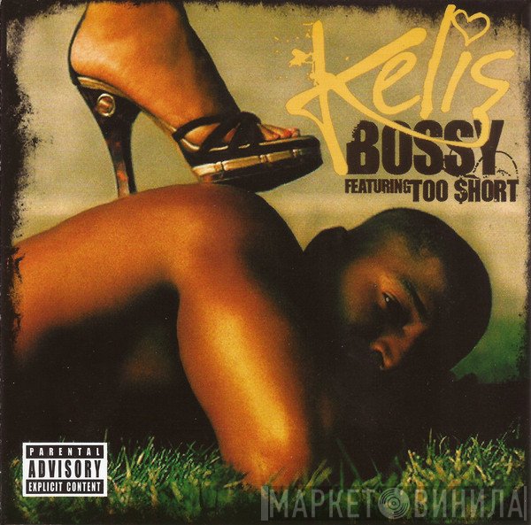 Kelis, Too Short - Bossy