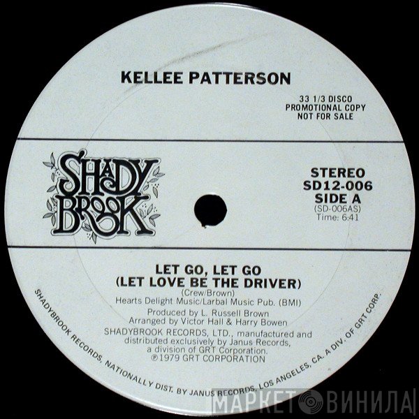 Kellee Patterson  - Let Go, Let Go (Let Love Be The Driver)
