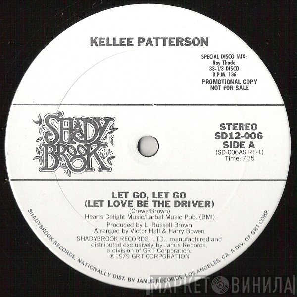 Kellee Patterson  - Let Go, Let Go (Let Love Be The Driver)