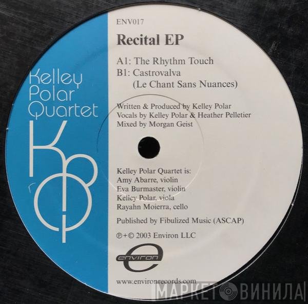 Kelley Polar Quartet - Recital EP