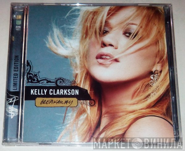 Kelly Clarkson  - Breakaway