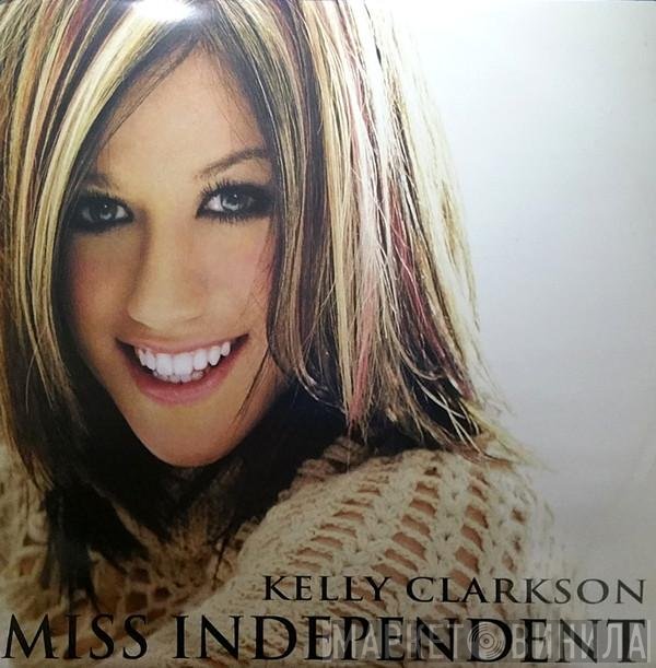 Kelly Clarkson - Miss Independent