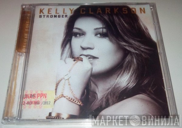 Kelly Clarkson  - Stronger