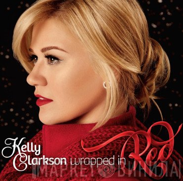 Kelly Clarkson  - Wrapped In Red