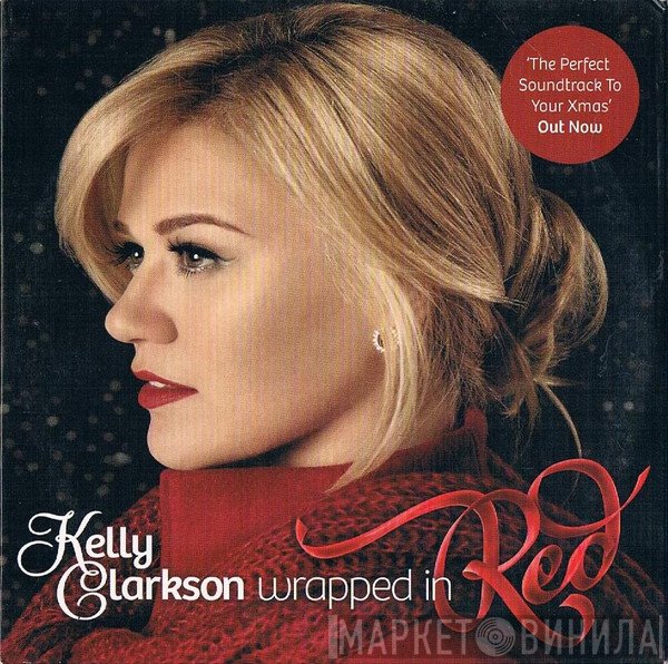 Kelly Clarkson  - Wrapped In Red