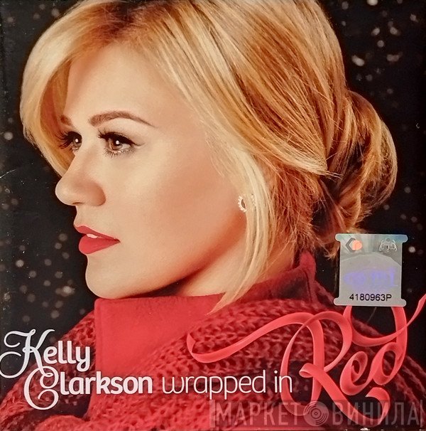 Kelly Clarkson  - Wrapped In Red