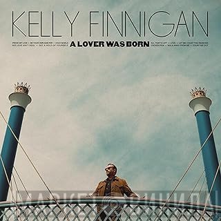 Kelly Finnigan - A Lover Was Born