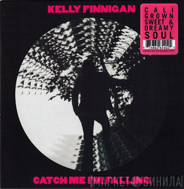 Kelly Finnigan - Catch Me I'm Falling