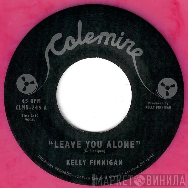 Kelly Finnigan - Leave You Alone