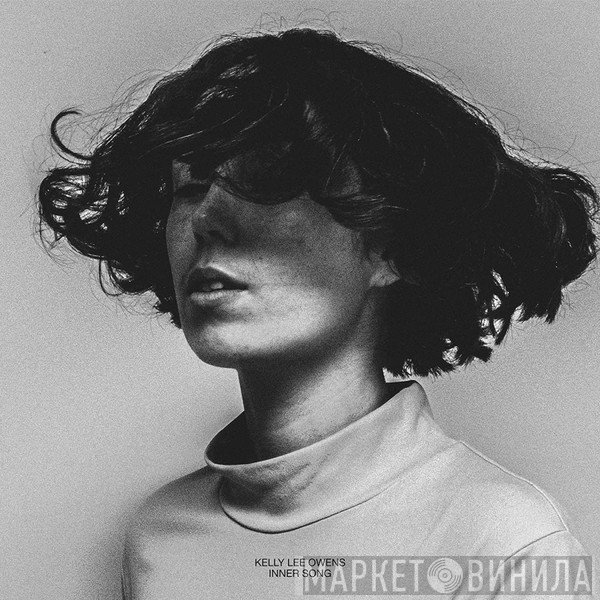 Kelly Lee Owens - Inner Song