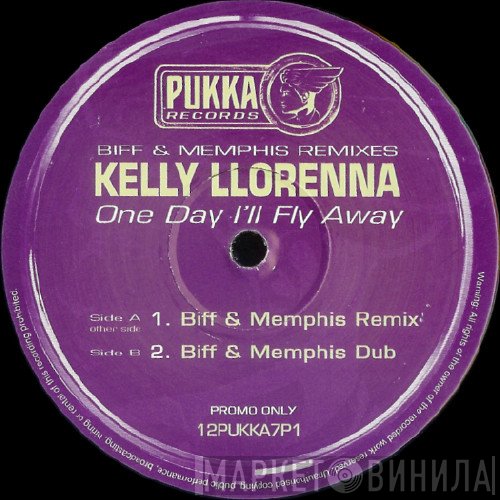 Kelly Llorenna - One Day I'll Fly Away (Biff & Memphis Remixes)