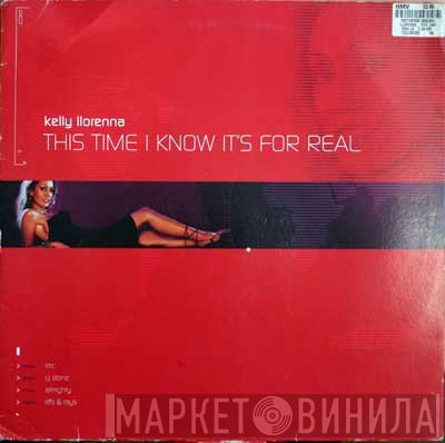 Kelly Llorenna - This Time I Know It's For Real