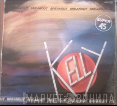 Kelly Marie  - Breakout