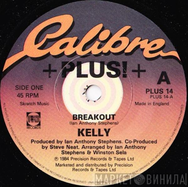 Kelly Marie  - Breakout
