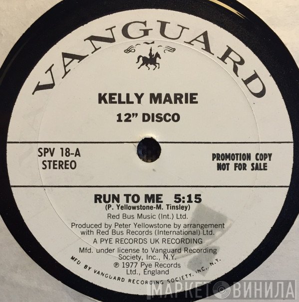 Kelly Marie  - Run To Me