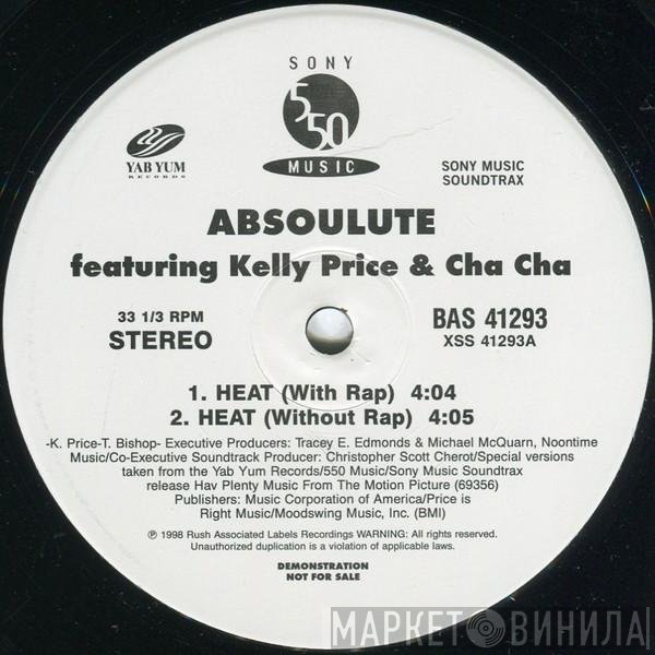 Kelly Price, Cha Cha, Absoulute - Heat