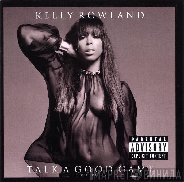 Kelly Rowland  - Talk A Good Game