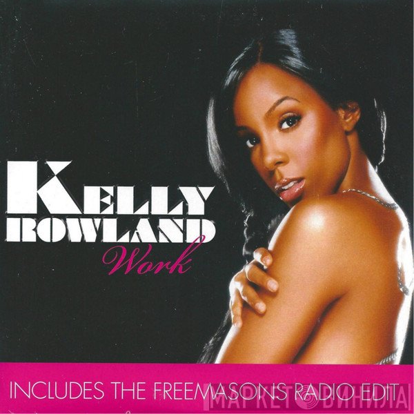 Kelly Rowland  - Work