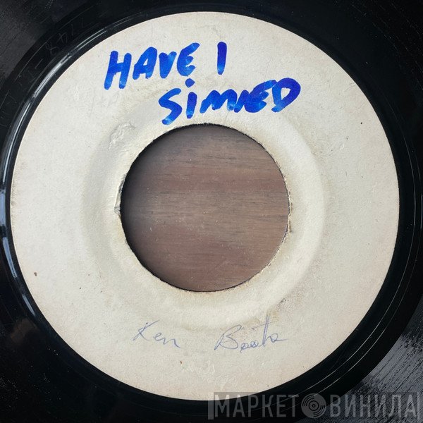 Ken Boothe / Lloyd Charmers  - Have I Sinned / (Version)