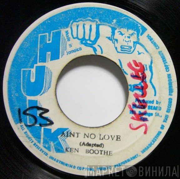 Ken Boothe - Ain't No Love