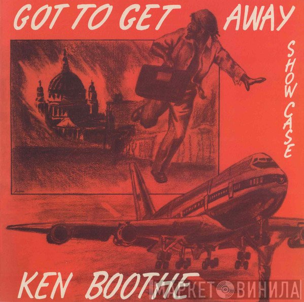 Ken Boothe - Got To Get Away Showcase