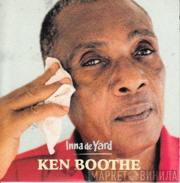 Ken Boothe - Inna De Yard