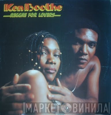 Ken Boothe  - Reggae For Lovers