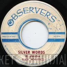 Ken Boothe  - Silver Words