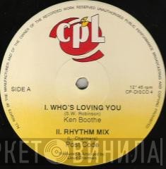 Ken Boothe - Who's Loving You / Never Never