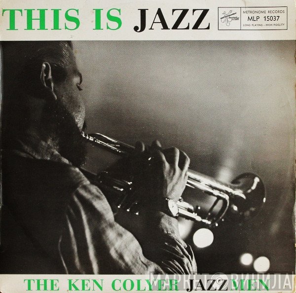 Ken Colyer's Jazzmen  - This Is Jazz