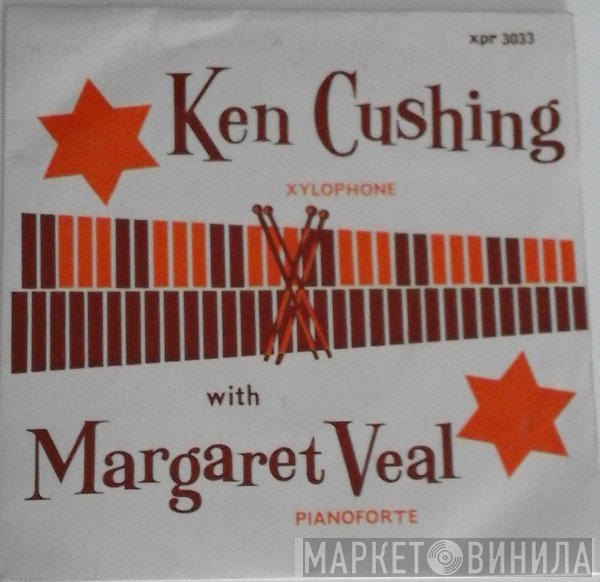 Ken Cushing, Margaret Veal - Ken Cushing With Margaret Veal