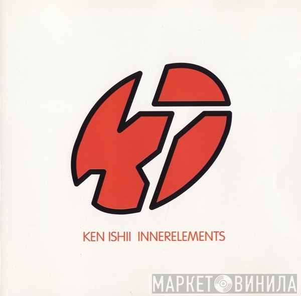 Ken Ishii  - Innerelements