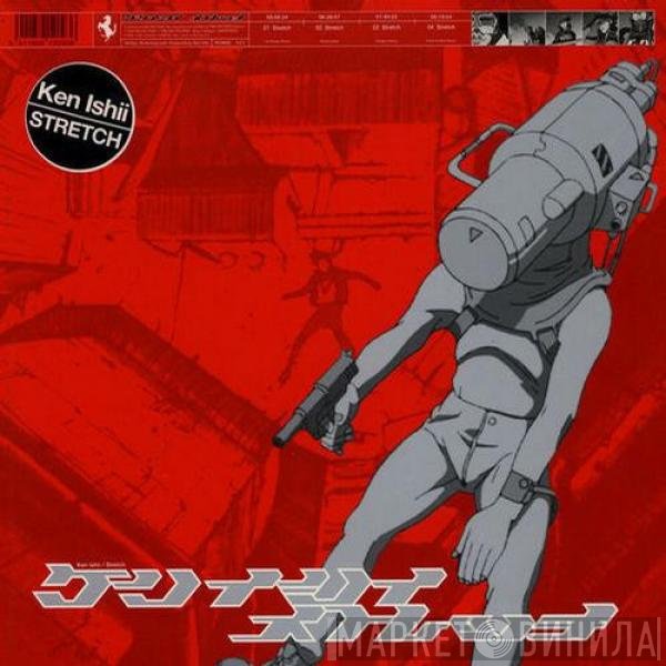 Ken Ishii  - Stretch