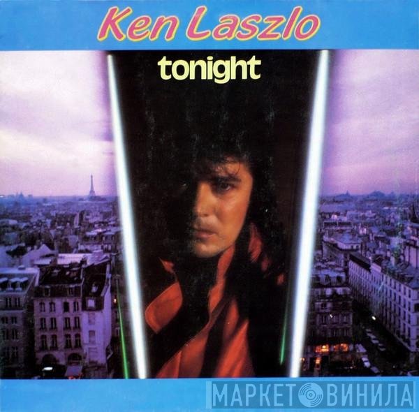 Ken Laszlo  - Tonight