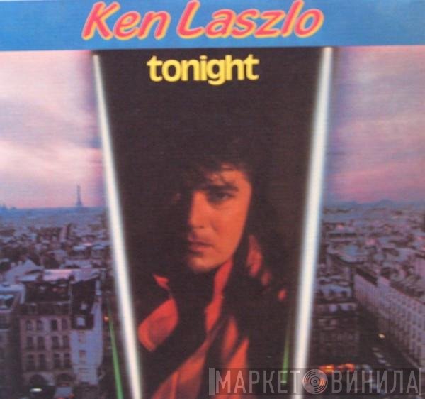 Ken Laszlo  - Tonight
