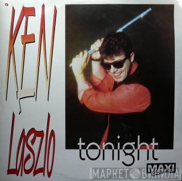Ken Laszlo  - Tonight