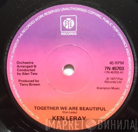 Ken Leray - Together We Are Beautiful