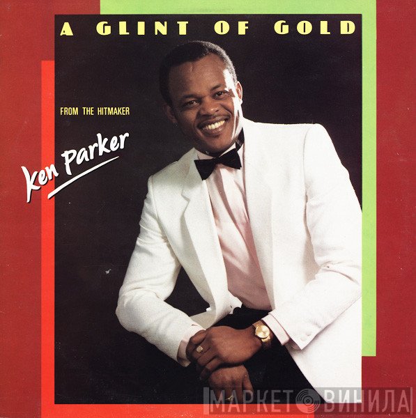 Ken Parker - A Glint Of Gold