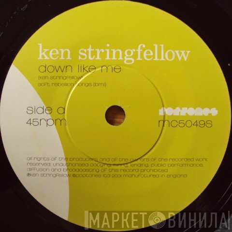 Ken Stringfellow  - Down Like Me