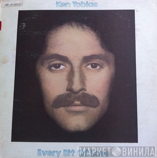 Ken Tobias - Every Bit Of Love