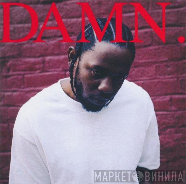 Kendrick Lamar  - Damn